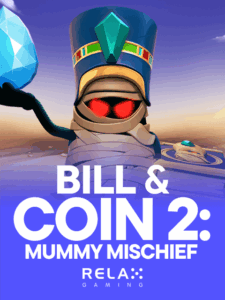 Bill &amp; Coin 2: Mummy Mischief